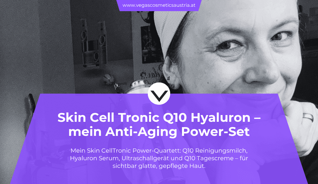 Mein Skin Cell Tronic Q10 Hyaluron Power-Set – Pflege, die spürbar wirkt