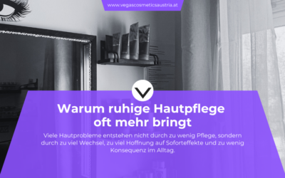 Warum Kontinuität der Haut oft mehr hilft als hektische Intensivkuren
