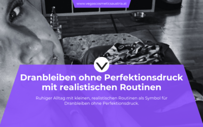 Dranbleiben ohne Perfektionsdruck: Routinen, die zum echten Leben passen